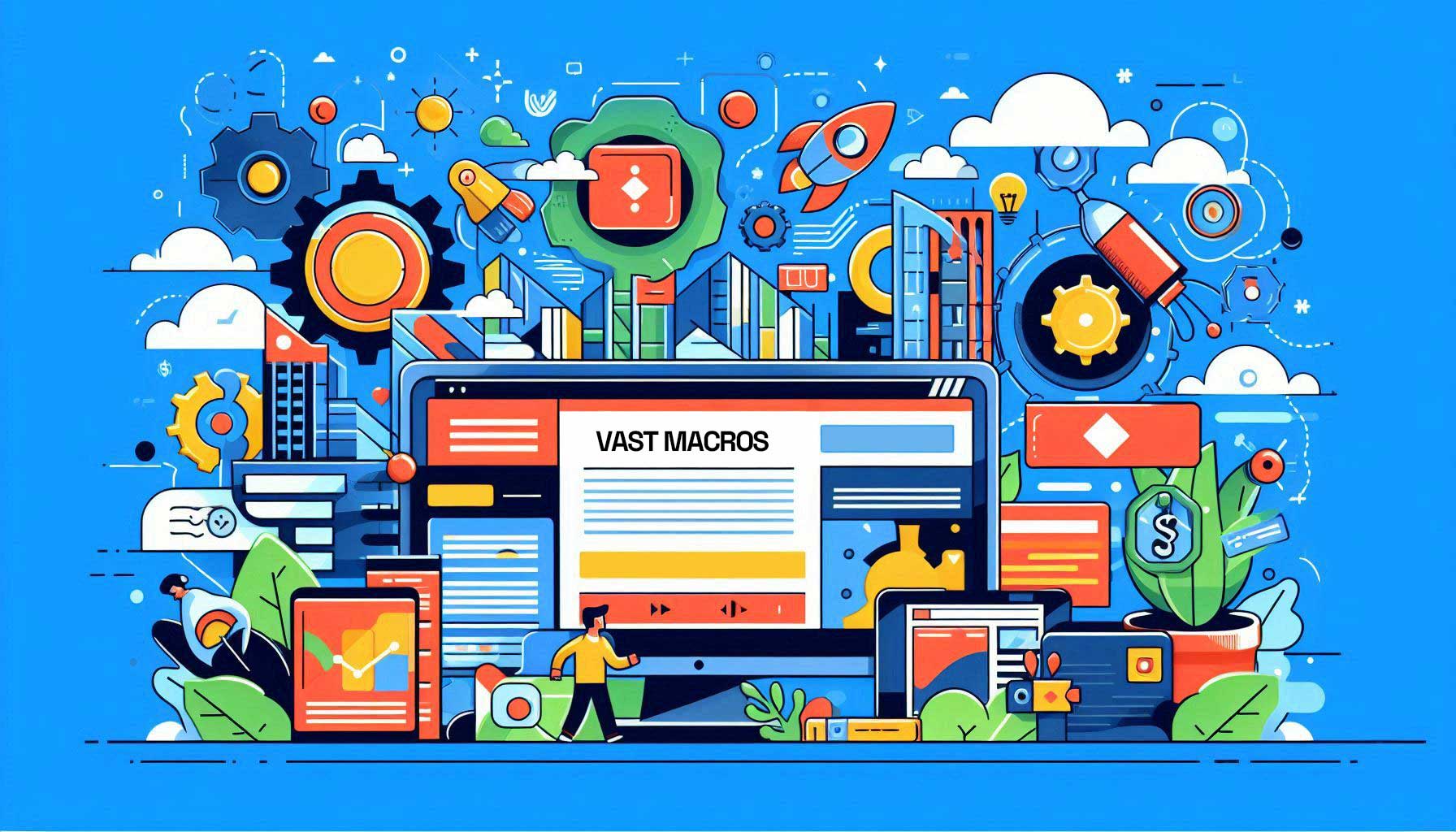 How Do Video Ad Macros Work: VAST Macros Explained